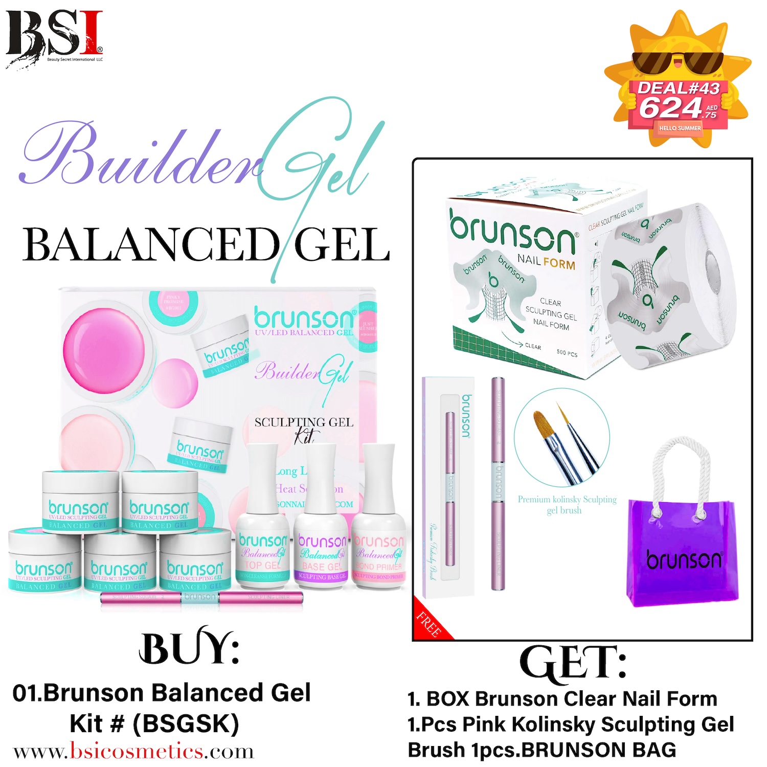 Deal 43: Buy Brunson Balanced Gel & Get FREE Nail Form & Nail Brush